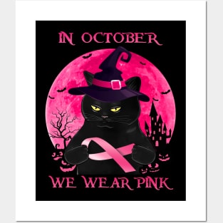 Black Cat In October We Wear Pink Halloween Posters and Art